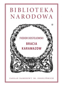 BIBLIOTEKA NARODOWA. BRACIA KARAMAZOW W.2022