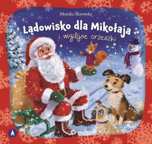Lądowisko dla Mikołaja i wigilijne orzeszki
