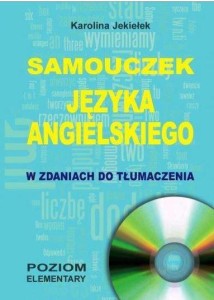 SAMOUCZEK JĘZYKA ANGIELSKIEGO. POZIOM ELEMENT. +CD
