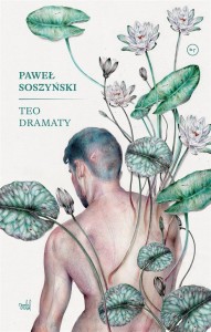 TEO. DRAMATY, PAWEŁ SOSZYŃSKI