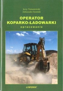 OPERATOR KOPARKO-ŁADOWARKI. OPRACOWANIE W.2019