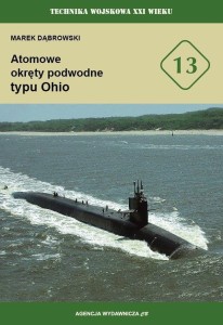 ATOMOWE OKRĘTY PODWODNE TYPU OHIO, MAREK DĄBROWSKI