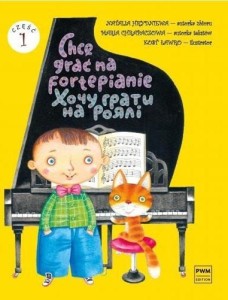 CHCĘ GRAĆ NA FORTEPIANIE CZ.1, NATALIA HRYDNIEWA