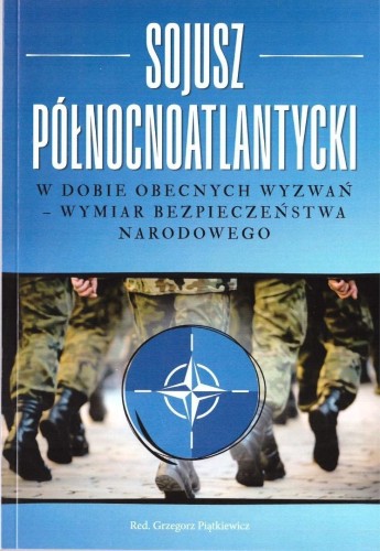 Sojusz Północnoatlantycki w dobie obecnych...