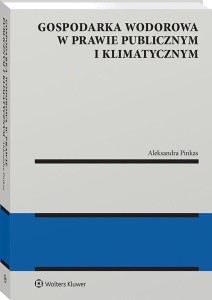 GOSPODARKA WODOROWA W PRAWIE PUBLICZNYM I...