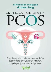 SKUTECZNE METODY NA PCOS, JASON FUNG