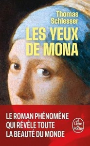 LES YEUX DE MONA, THOMAS SCHLESSER