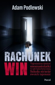 RACHUNEK WIN, ADAM PODLEWSKI