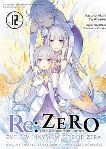 RE ZERO KSIĘGA 4 ŻYCIE 12 SANKTUARIUM I WIEDŹMA CHCIWOŚCI Waneko     (1)