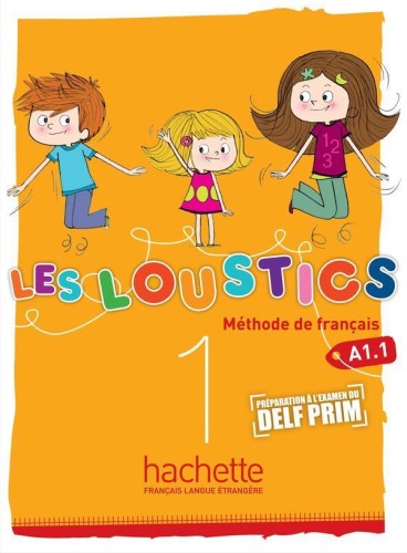 Les Loustics 1 podręcznik HACHETTE