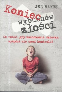 KONIEC WYBUCHÓW ZŁOŚCI, JED BAKER