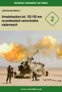 ARMATOHAUBICE KAL. 152-155 MM NA PODWOZIACH...T.2