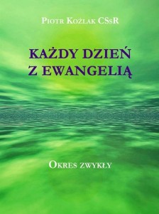 KAŻDY DZIEŃ Z EWANGELIĄ - OKRES ZWYKŁY