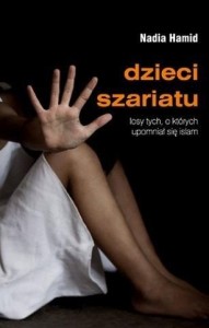 DZIECI SZARIATU. LOSY TYCH, O KTÓRYCH UPOMNIAŁ.
