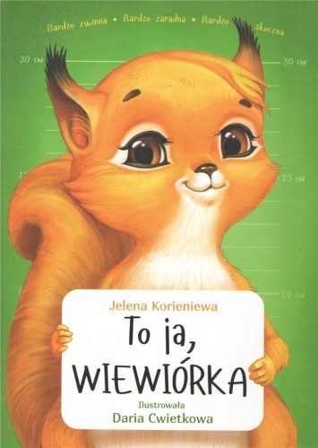 To ja, WIEWIÓRKA, Jelena Korieniewa