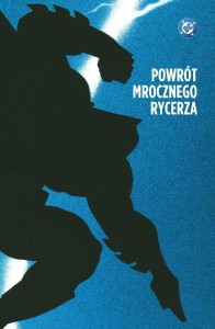 MROCZNY RYCERZ. POWRÓT MROCZNEGO RYCERZA