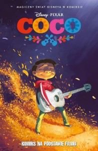 MAGICZNY ŚWIAT DISNEYA W KOMIKSIE. COCO