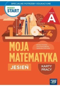 PEWNY START. MOJA MATEMATYKA JESIEŃ KP POZ.A