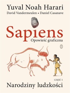 SAPIENS T.1 OPOWIEŚĆ GRAFICZNA. NARODZINY...