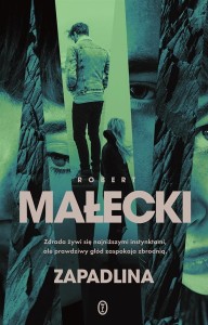 ZAPADLINA, ROBERT MAŁECKI