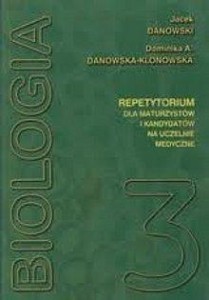 BIOLOGIA REPETYTORIUM TOM III, JACEK DANOWSKI