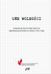 GEN WOLNOŚCI, PRACA ZBIOROWA