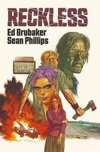 RECKLESS T.1, ED BRUBAKER