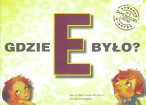 GDZIE E BYŁO? SAMOGŁOSKI USTNE NR 2