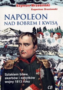NAPOLEON NAD BOBREM I KWISĄ + CD