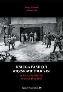 KSIĘGA PAMIĘCI. WIĘŹNIOWIE POLICYJNI...