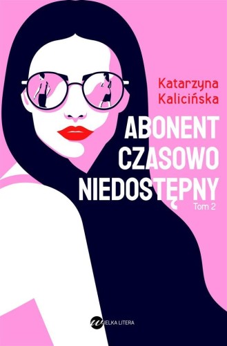 Abonent czasowo niedostępny, Katarzyna Kalicińska