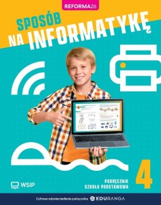 INFORMATYKA SP 4 SPOSÓB NA INFORMATYKĘ PODRĘCZNIK