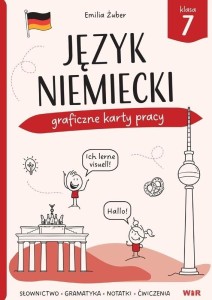 JĘZYK NIEMIECKI. GRAFICZNE KARTY PRACY DLA KLASY 7