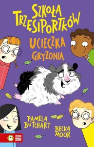 SZKOŁA TRZĘSIPORTKÓW T.12 UCIECZKA GRYZONIA