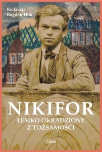 NIKIFOR. ŁEMKO OKRADZIONY Z TOŻSAMOŚCI, BOGDAN HUK
