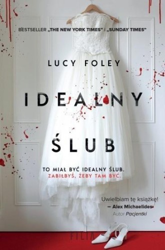 Idealny ślub, Lucy Foley