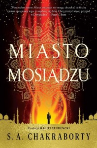 DEWABAD T.1 MIASTO MOSIĄDZU, S. A. CHAKRABORTY