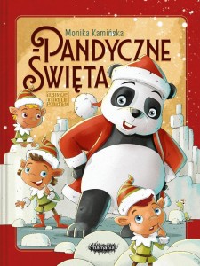PANDYCZNE ŚWIĘTA, MONIKA KAMIŃSKA