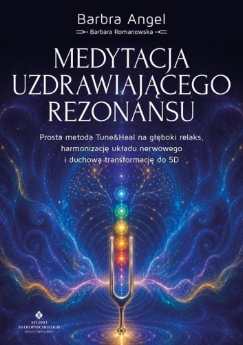 Medytacja uzdrawiającego rezonansu