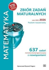 MATEMATYKA LO ZB. ZADAŃ MATURALNYCH 2010-2026 ZR