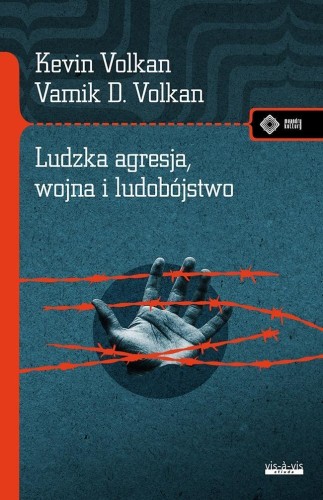 Ludzka agresja, wojna i ludobójstwo