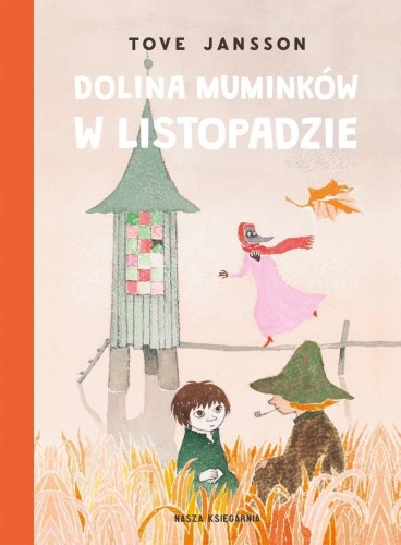 Dolina Muminków w listopadzie, Tove Jansson