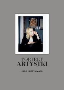 PORTRET ARTYSTKI, HUGO HUERTA MARIN