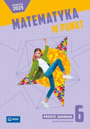 Matematyka SP 6 Matematyka w punkt Proste zadania