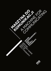 MASZYNA DO KOMUNIKACJI, PRACAZ ZBIOROWA