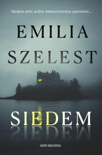 Siedem, Emilia Szelest