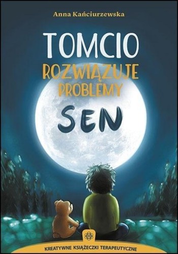 Tomcio rozwiązuje problemy. Sen w.3