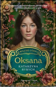 WILCZE CÓRKI T.3 OKSANA, KATARZYNA RYRYCH