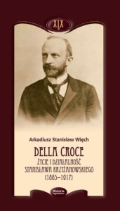 DELLA CROCE. ŻYCIE I DZIAŁALNOŚĆ STANISŁAWA...