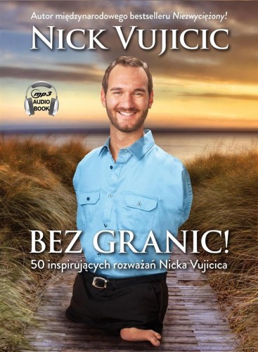 Bez granic! Audiobook, Nick Vujic